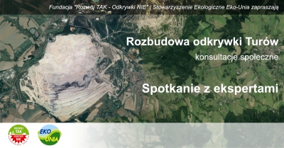 Rozbudowa odkrywki Turów - konsultacje społeczne i spotkanie z ekspertami