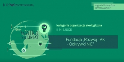 Zielony Orzeł „Rzeczpospolitej” dla Fundacji „Rozwój Tak – Odkrywki Nie”