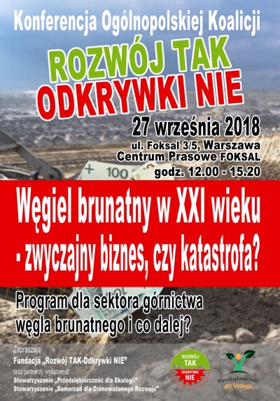 Konferencja Koalicji „Rozwój TAK - Odkrywki NIE”