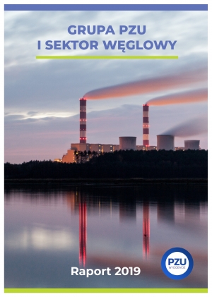 GRUPA PZU A SEKTOR WĘGLOWY - RAPORT